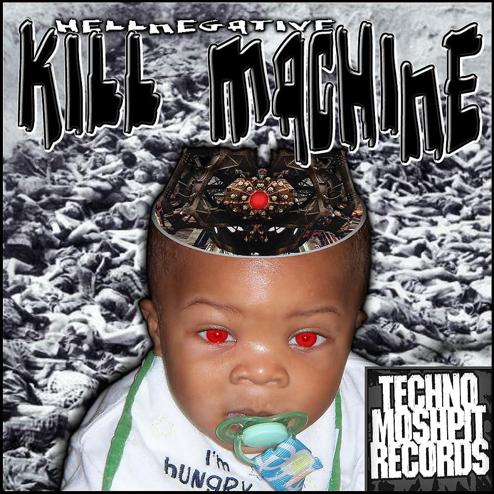 Постер альбома Kill Machine