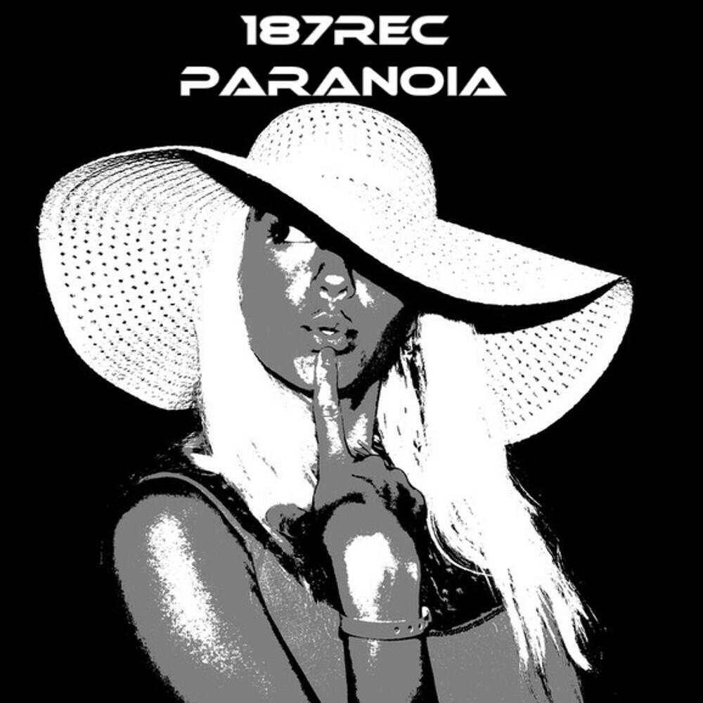187REC - Paranoia (Original Mix)