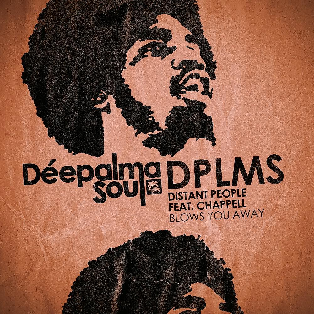 Distant People - Blows You Away (Tikki Tembo Instrumental Mix)
