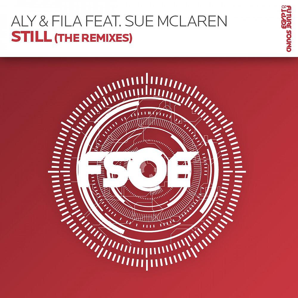 Aly & Fila feat. Sue McLaren - Still (Idleminds Remix)