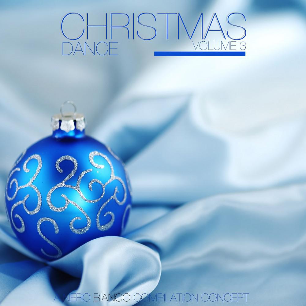 Постер альбома Christmas Dance, Vol. 3