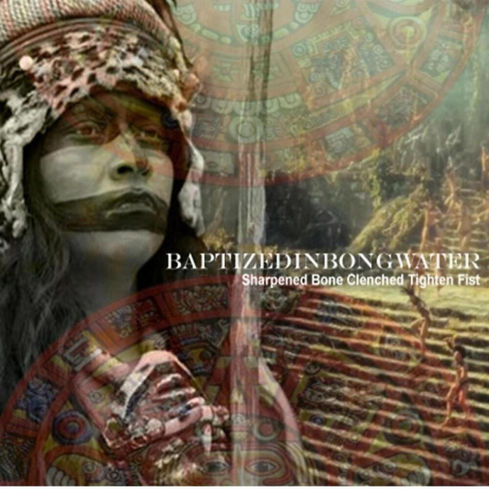 Baptized In Bong Water - Boiled Waves And Idiots