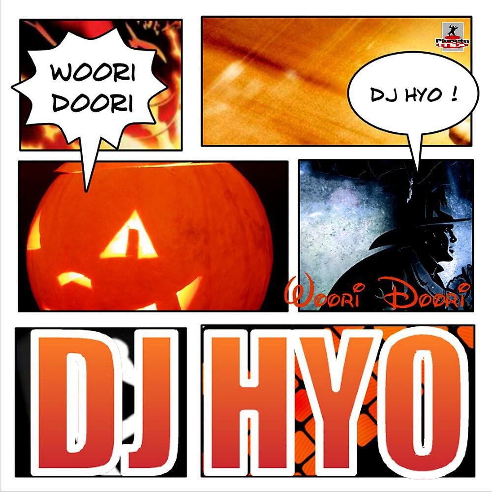 DJ Hyo - Woori Doori (Extended Mix)
