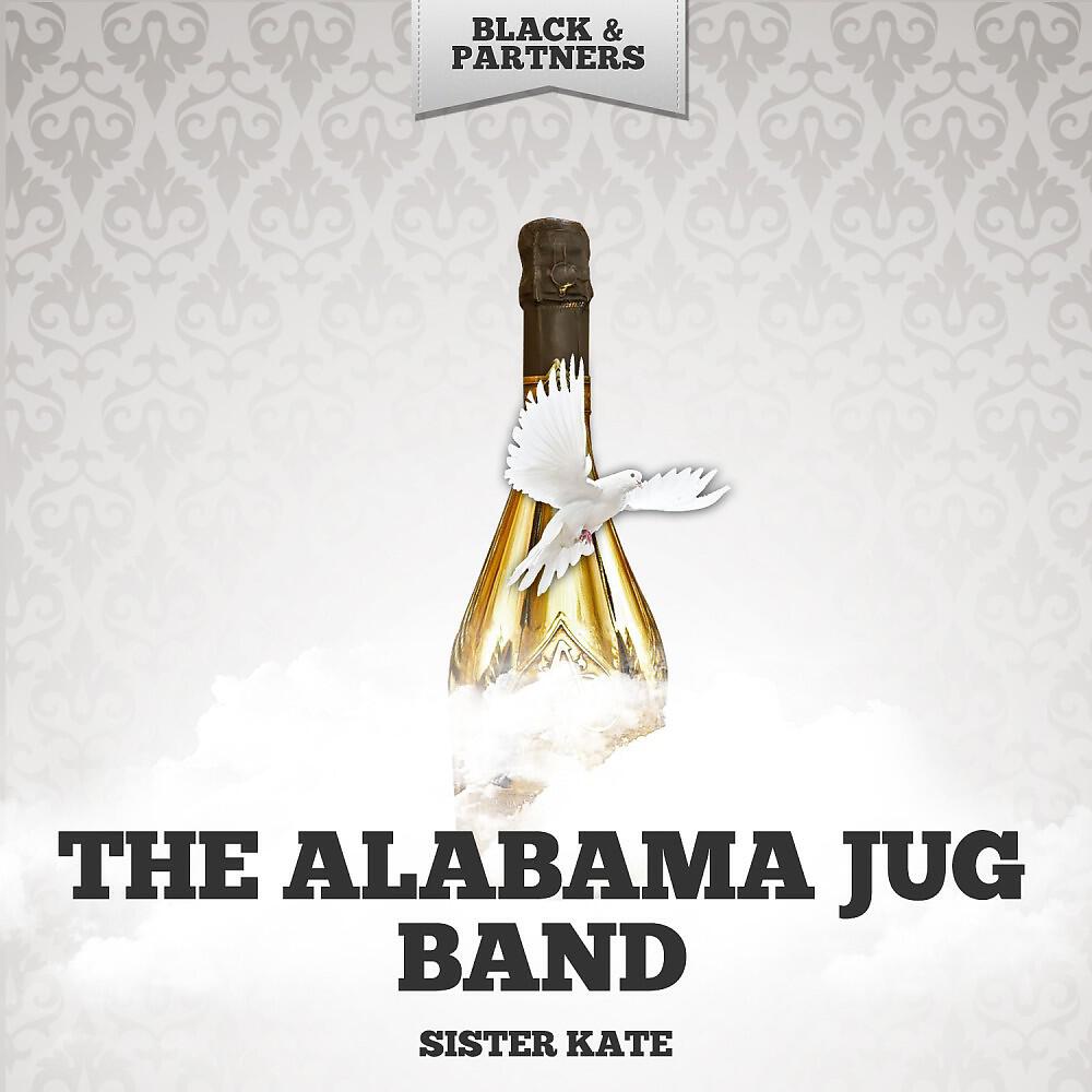 The Alabama Jug Band - Sister Kate (Original Mix)