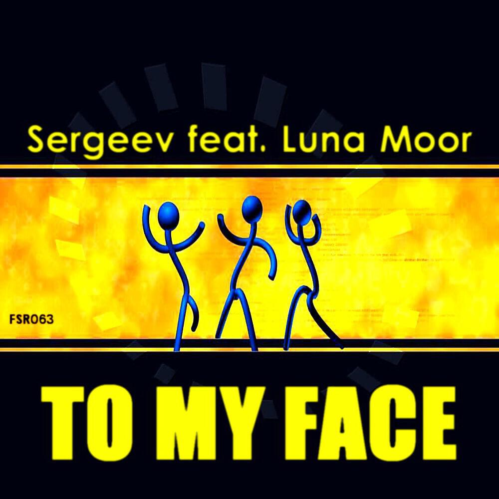 Sergeev - To My Face (Duher & D-Frost Remix)