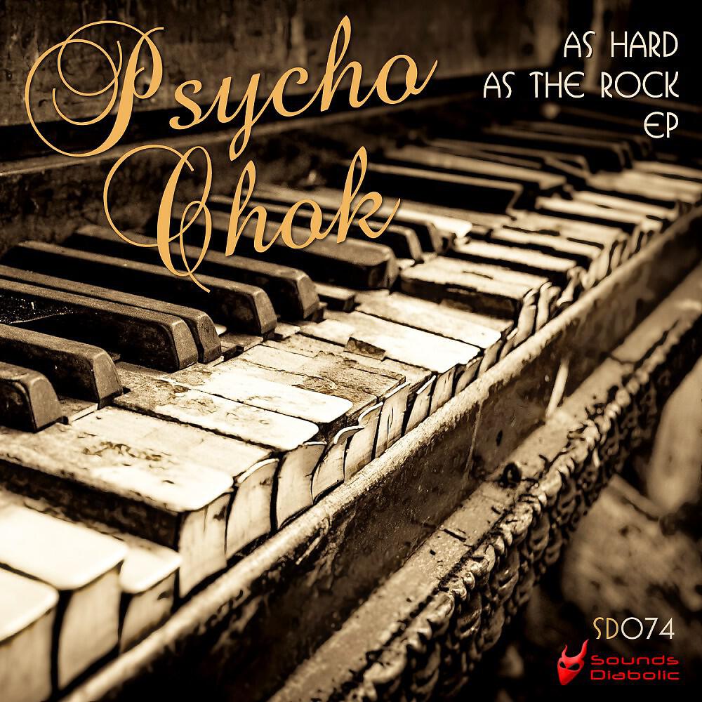 Psycho Chok - Exists