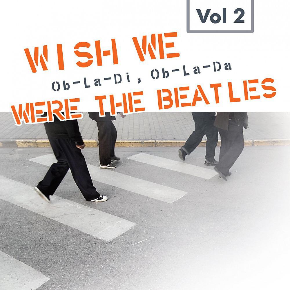 Постер альбома The Coverbeats - A Tribute to the Beatles Greatest Hits Vol. 2