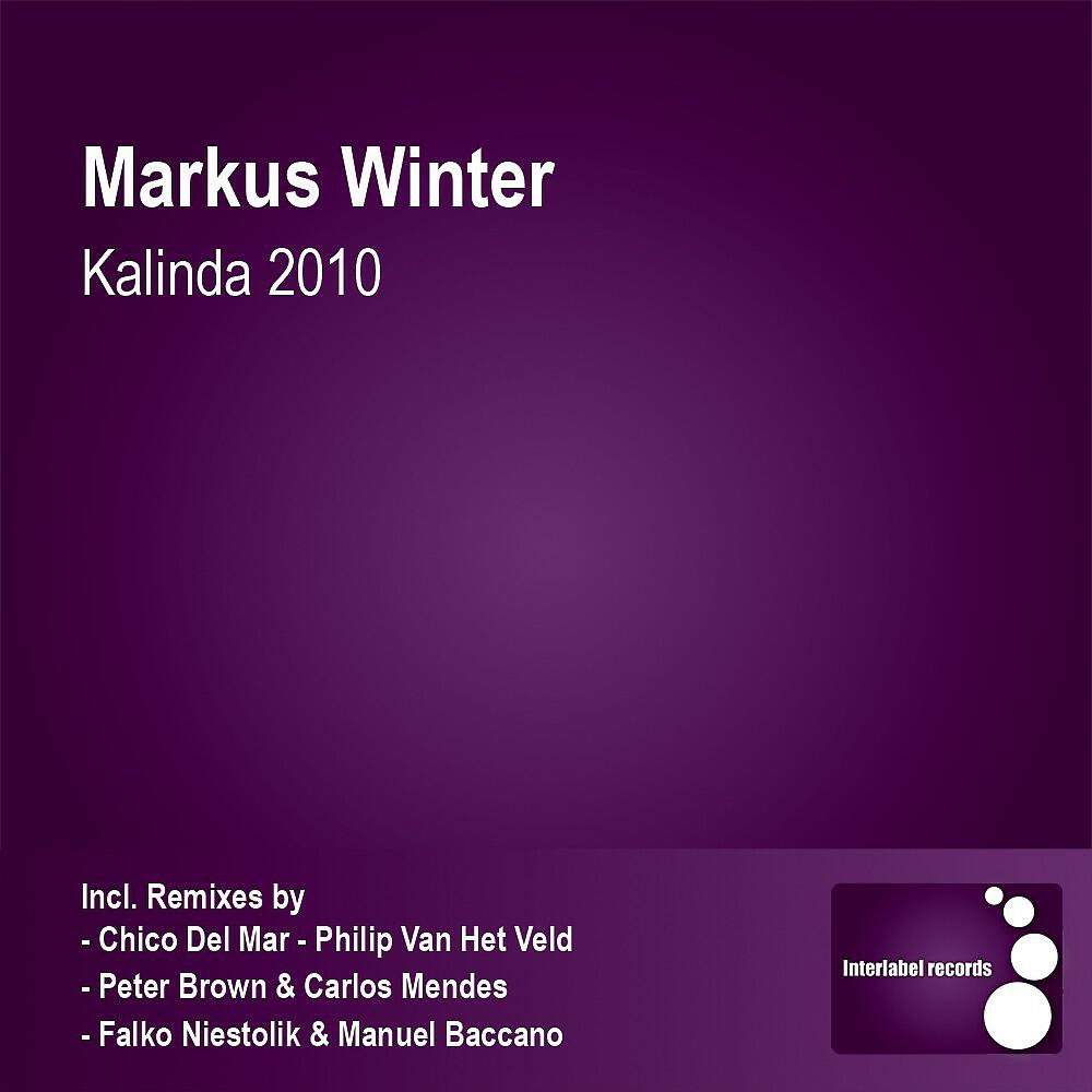 Markus Winter - Kalinda 2010 (Falko Niestolik & Manuel Baccano Remix)