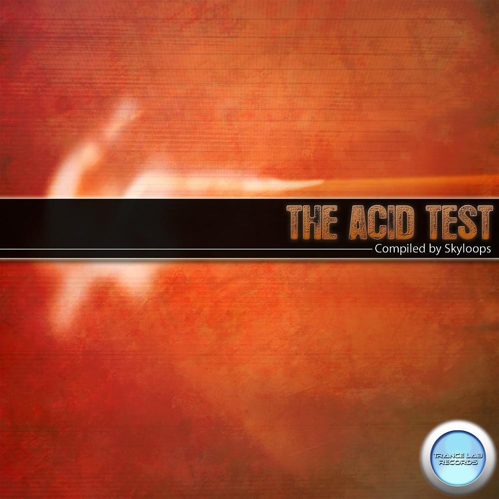 Постер альбома The Acid Test