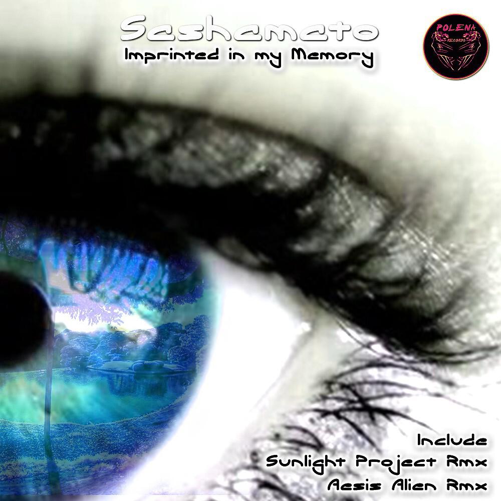Sashamato - Imprinted in My Memory (Chillout Mix)
