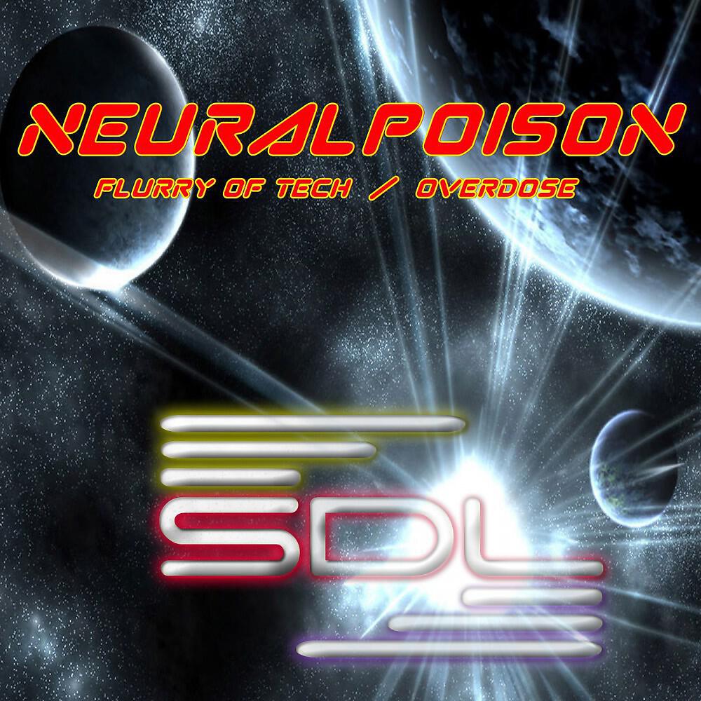 Neuralpoison - Overdose
