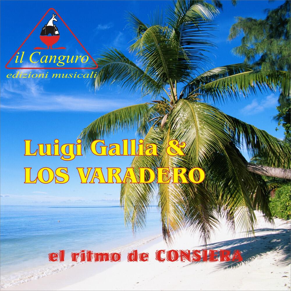 Luigi Gallia & Los Varadero - El Diablo