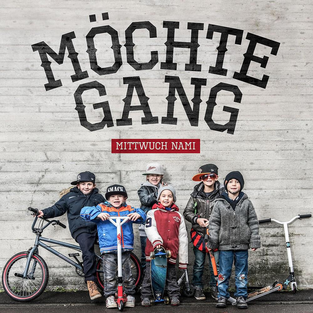 Möchtegang - Möchtegang
