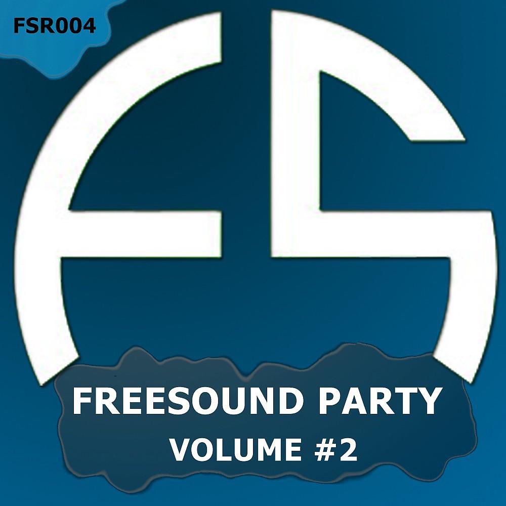 Постер альбома Freesound Party - Volume 2