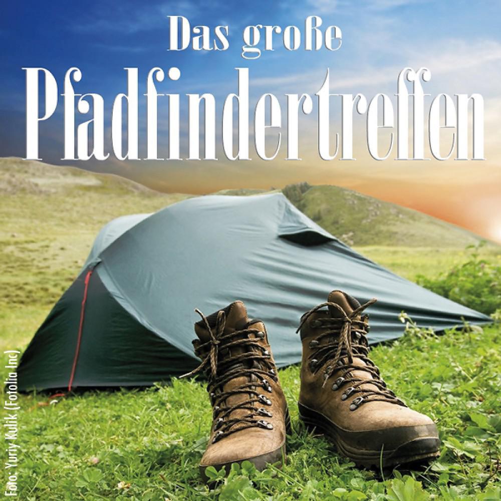 Постер альбома Das Große Pfadfindertreffen