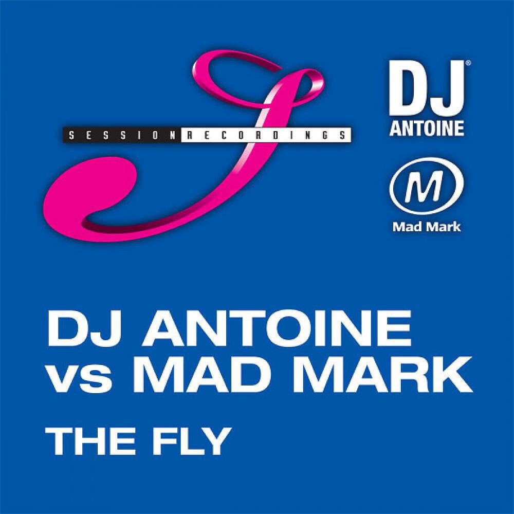 DJ Antoine vs Mad Mark - The Fly (Original Instrumental Mix)