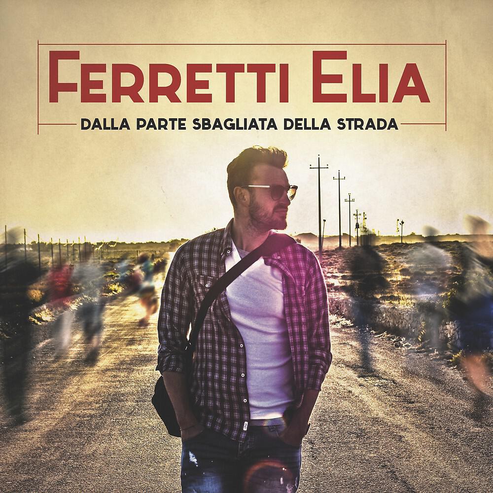 Ferretti Elia - Oltre la sua presenza