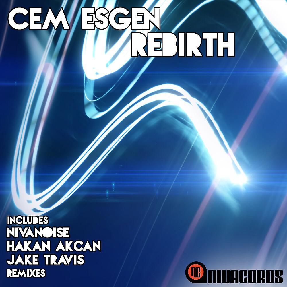 Cem Esgen - Rebirth (Nivanoise Remix)