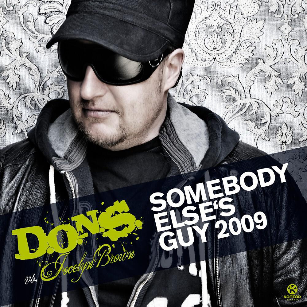 D.O.N.S. Vs. Jocelyn Brown - Somebody Else's Guy (Club Mix)
