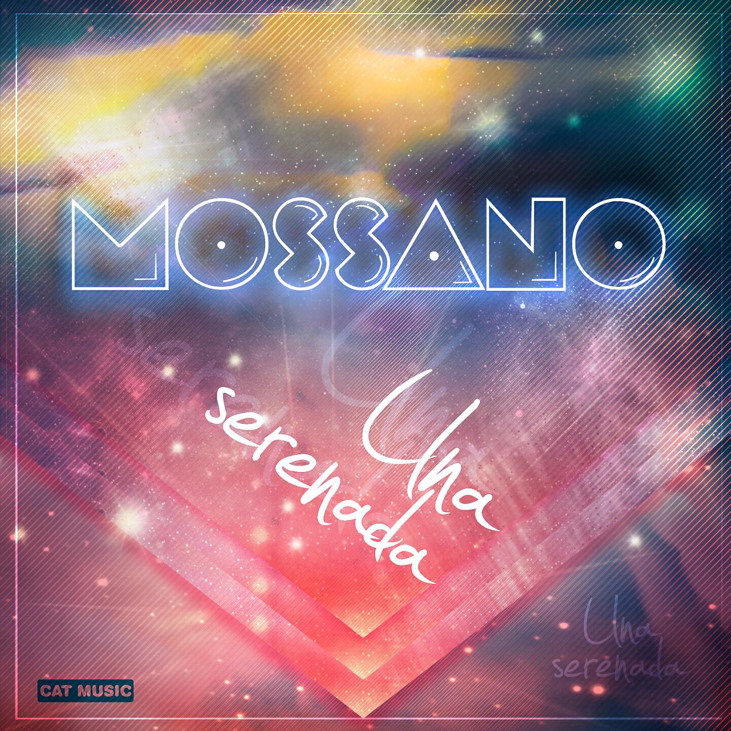 Mossano - Una Serenada (Extended Version)