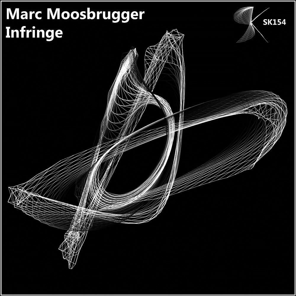 Marc Moosbrugger - Infringe