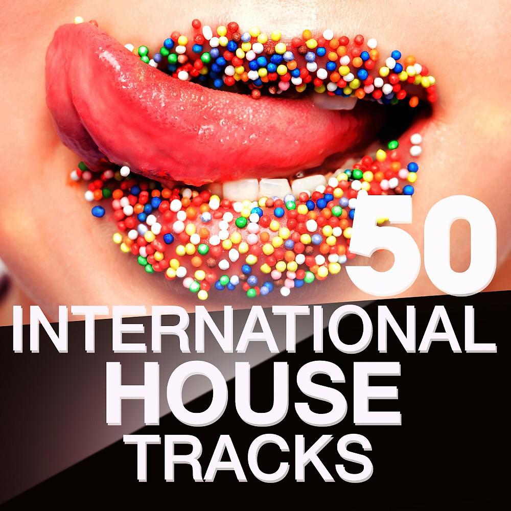 Постер альбома 50 International House Tracks