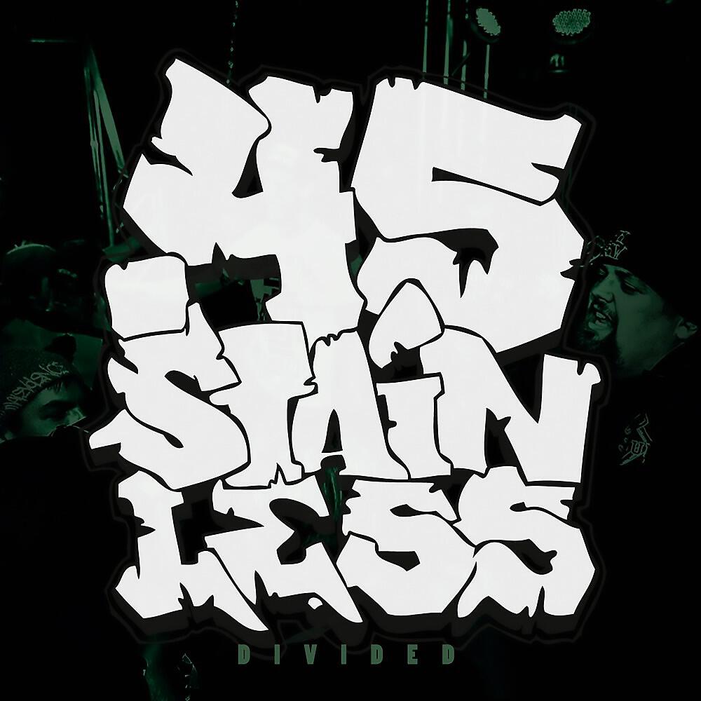 45. Stainless - Burn