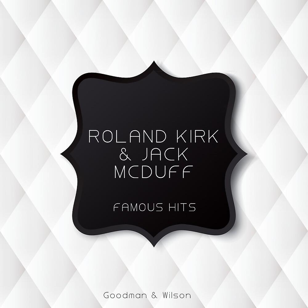 Roland Kirk & Jack McDuff - Three for Dizzy (Original Mix)