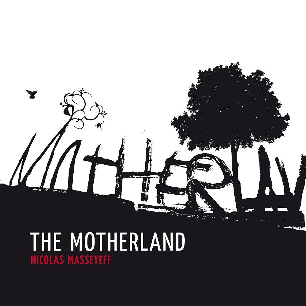 Постер альбома The Motherland