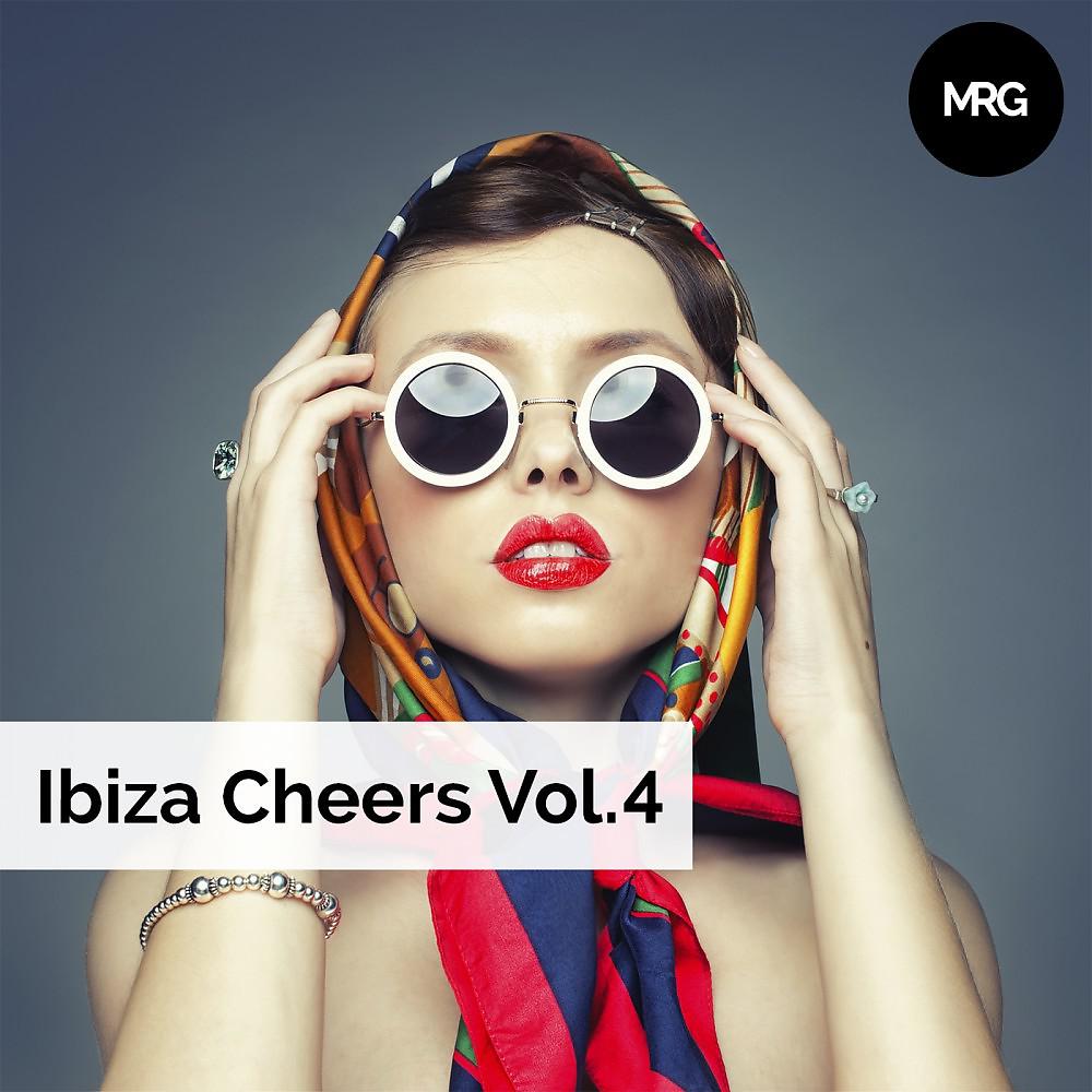Постер альбома Ibiza Cheers Vol. 4