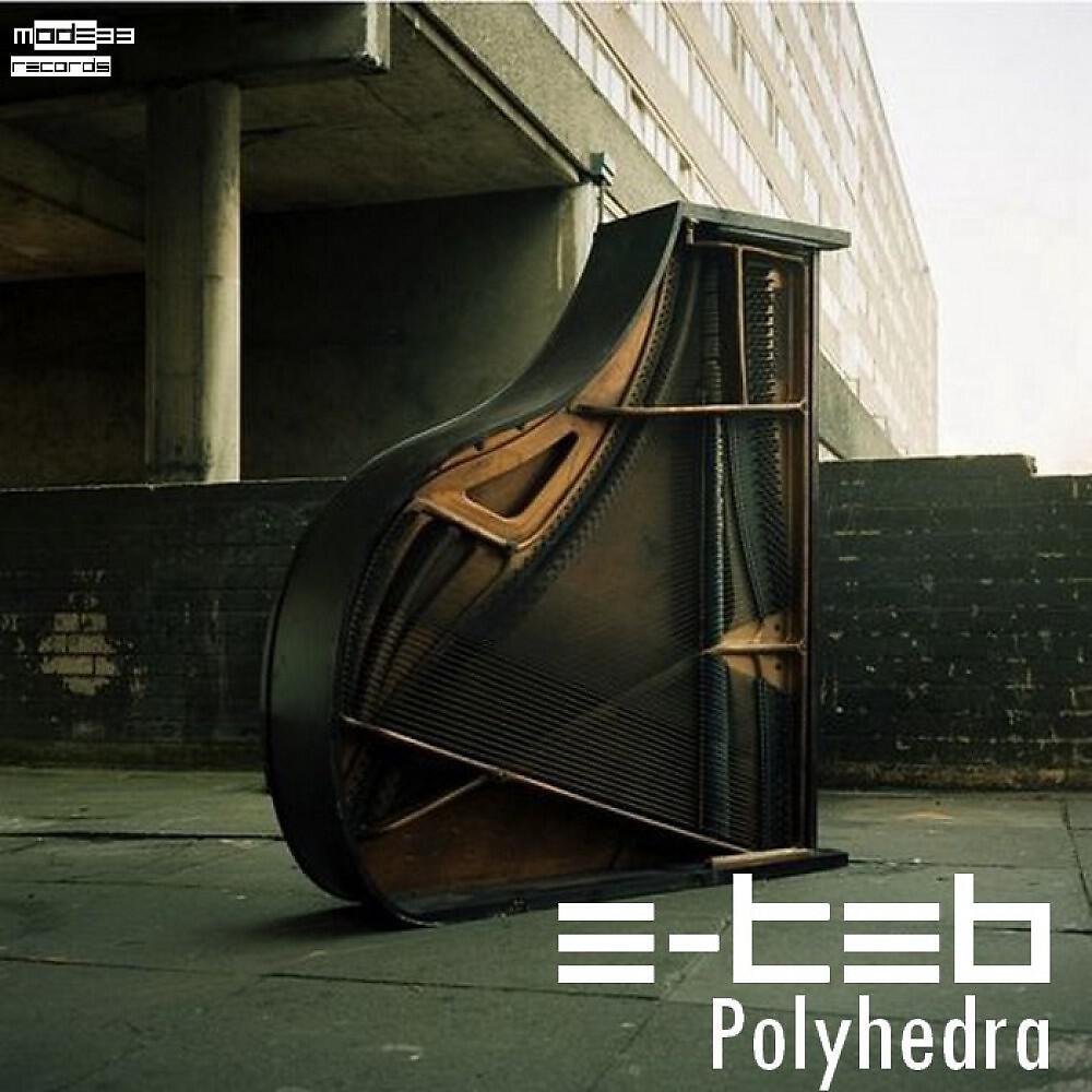 E-Teb - Polyhedra #2