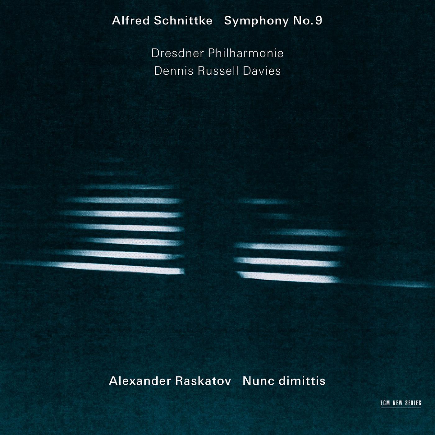 Постер альбома Schnittke: Symphony No. 9 / Raskatov: Nunc Dimittis