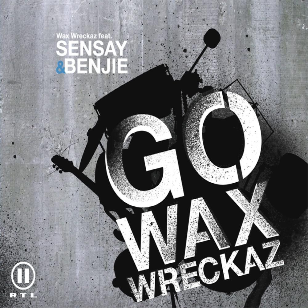 Wax Wreckaz - Go Wax Wreckaz (Club Edit)