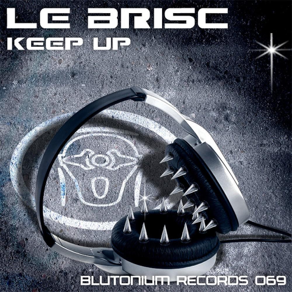 Le Brisc - Keep (Your Hands) Up [Sam Punk Edit]