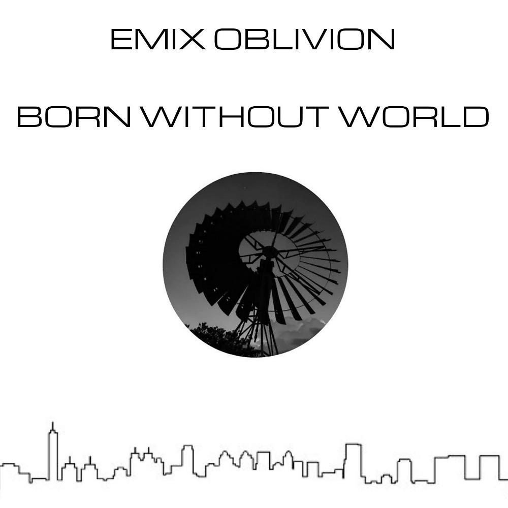Постер альбома Born Without World
