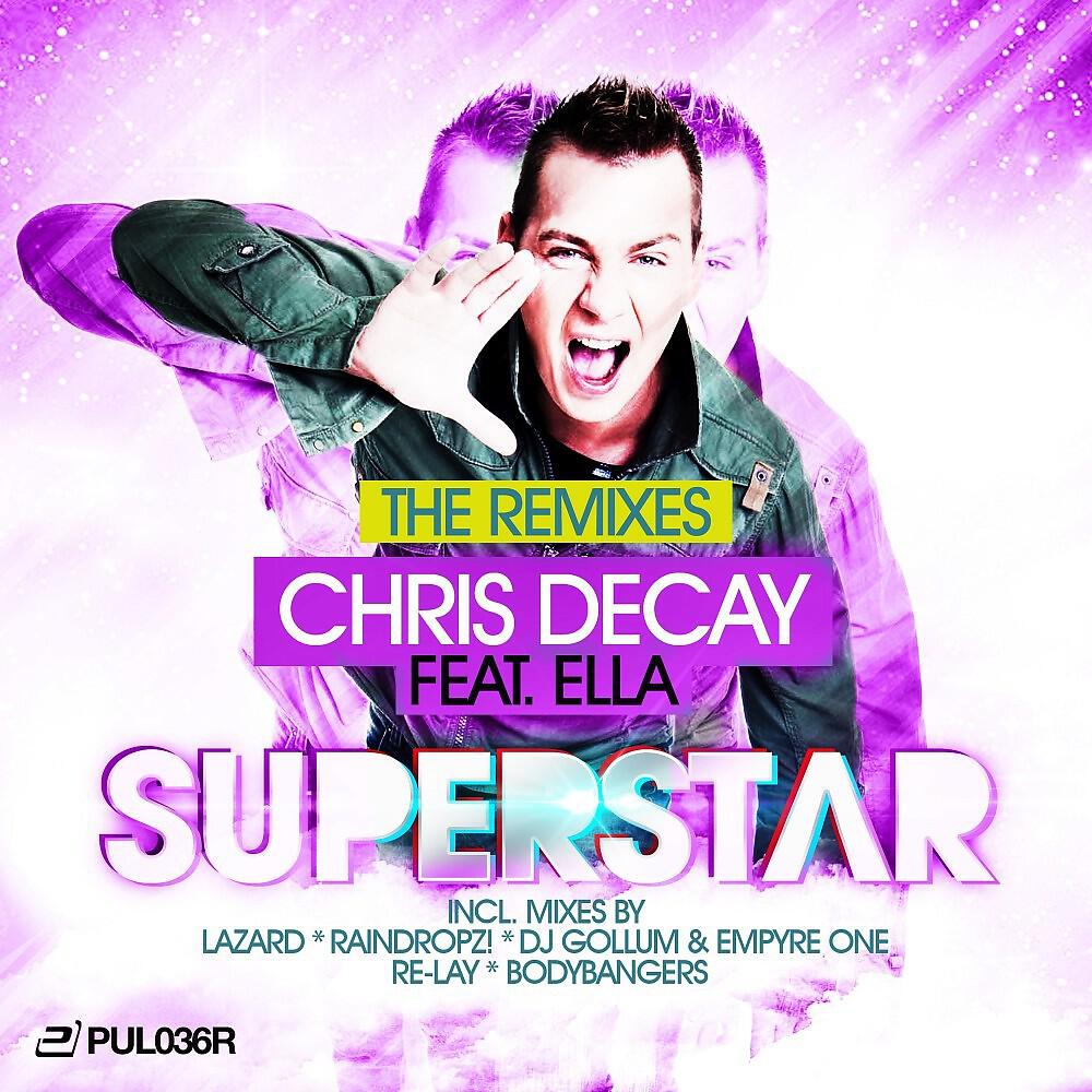Chris Decay - Superstar (Decay Special Mix)