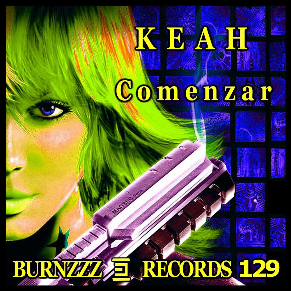 KEAH - Comenzar (Urgana Remix)