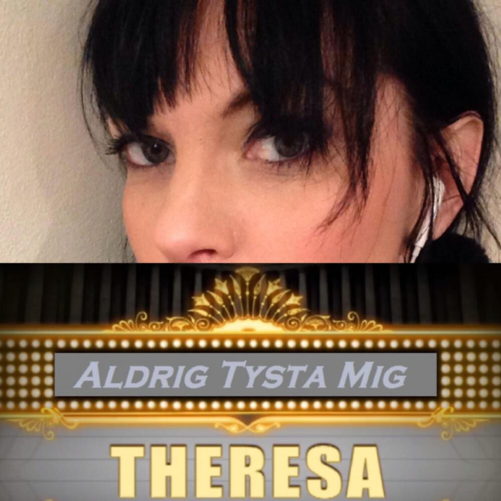 Theresa - Minnet