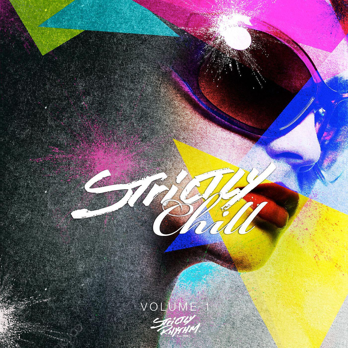Постер альбома Strictly Chill, Vol. 1 (Mixed Version)
