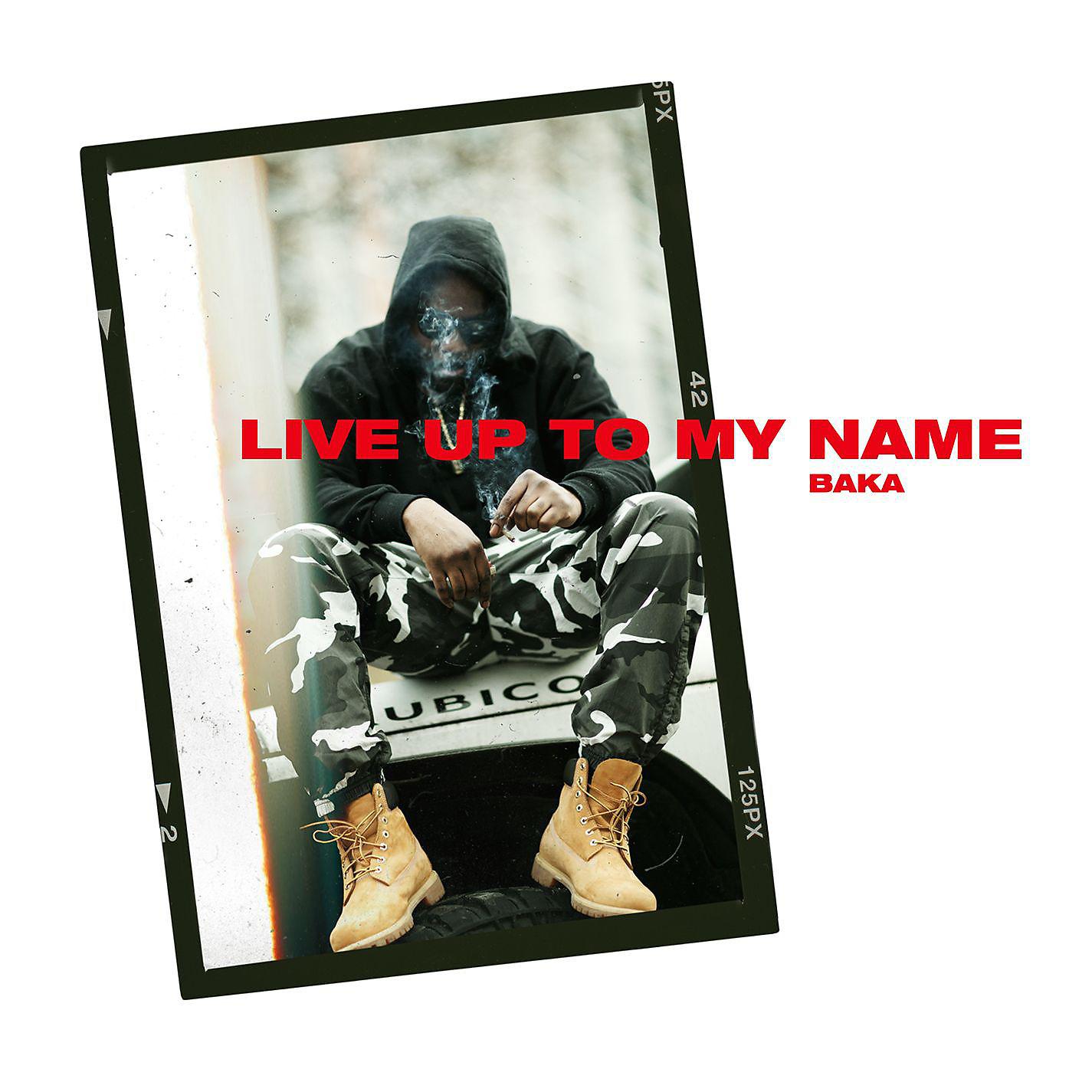 Постер альбома Live Up to My Name