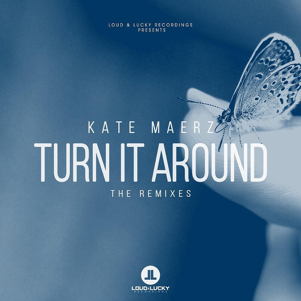 Kate Maerz - Turn It Around (Alari & Vane Remix Edit)