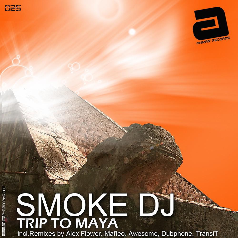 Smoke DJ - Trip to Maya (Dubphone Remix)