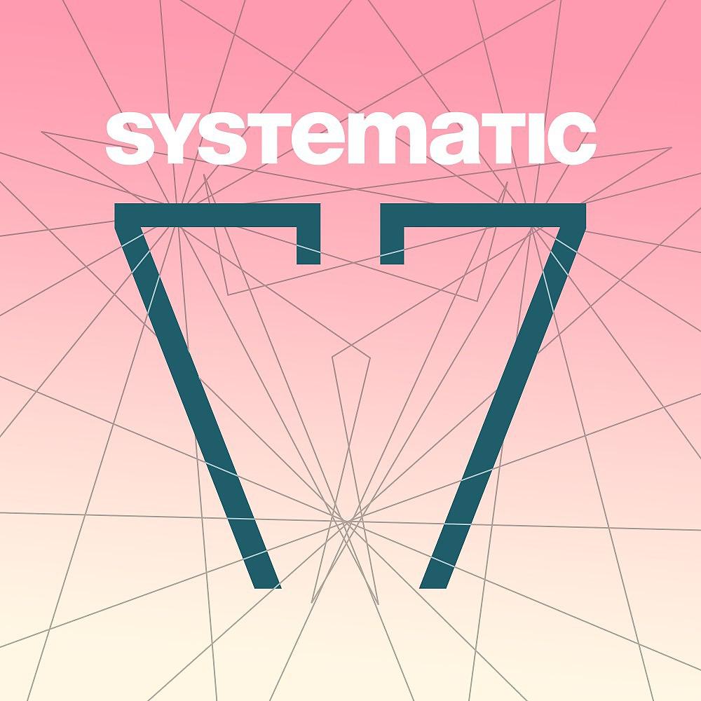 Постер альбома Systematic 77