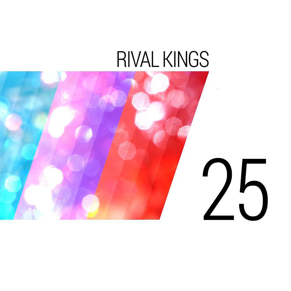 Rival Kings - 25