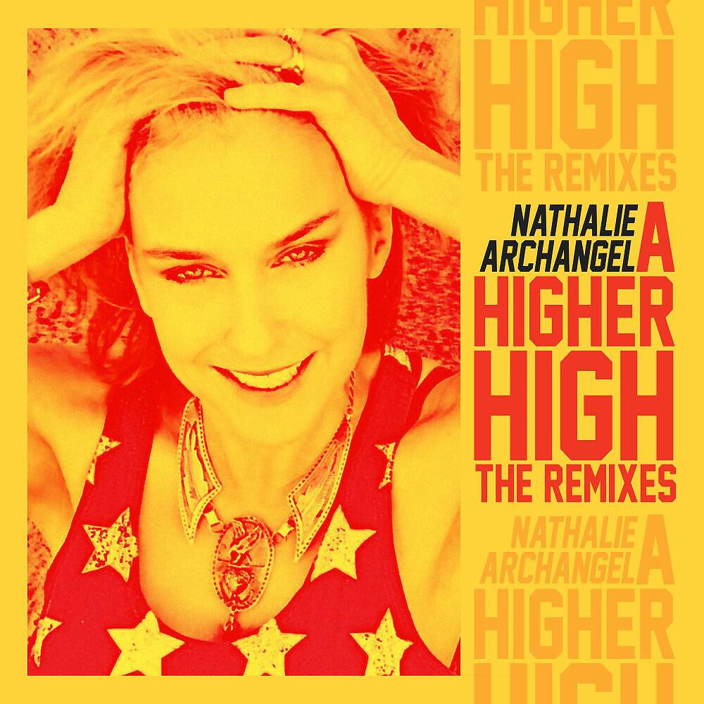 Nathalie Archangel - A Higher High (Chris Jay Extended Remix)