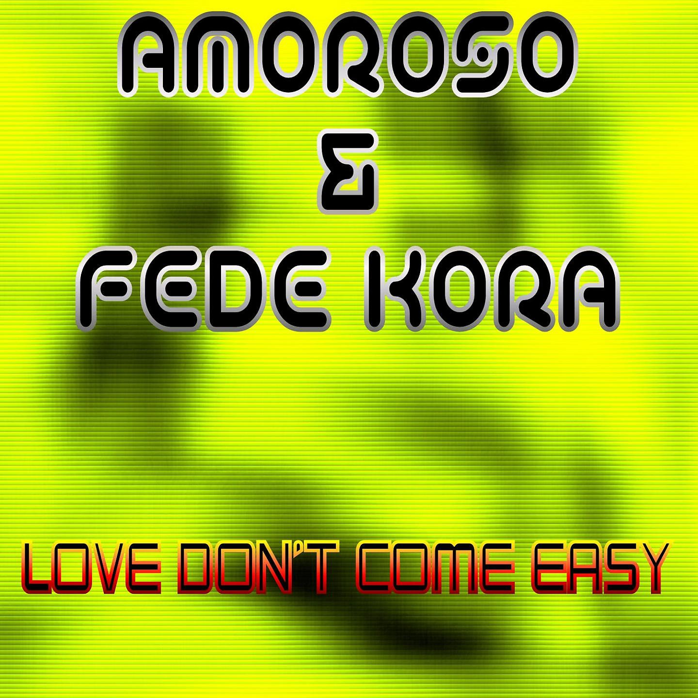 Постер альбома Love Don't Come Easy