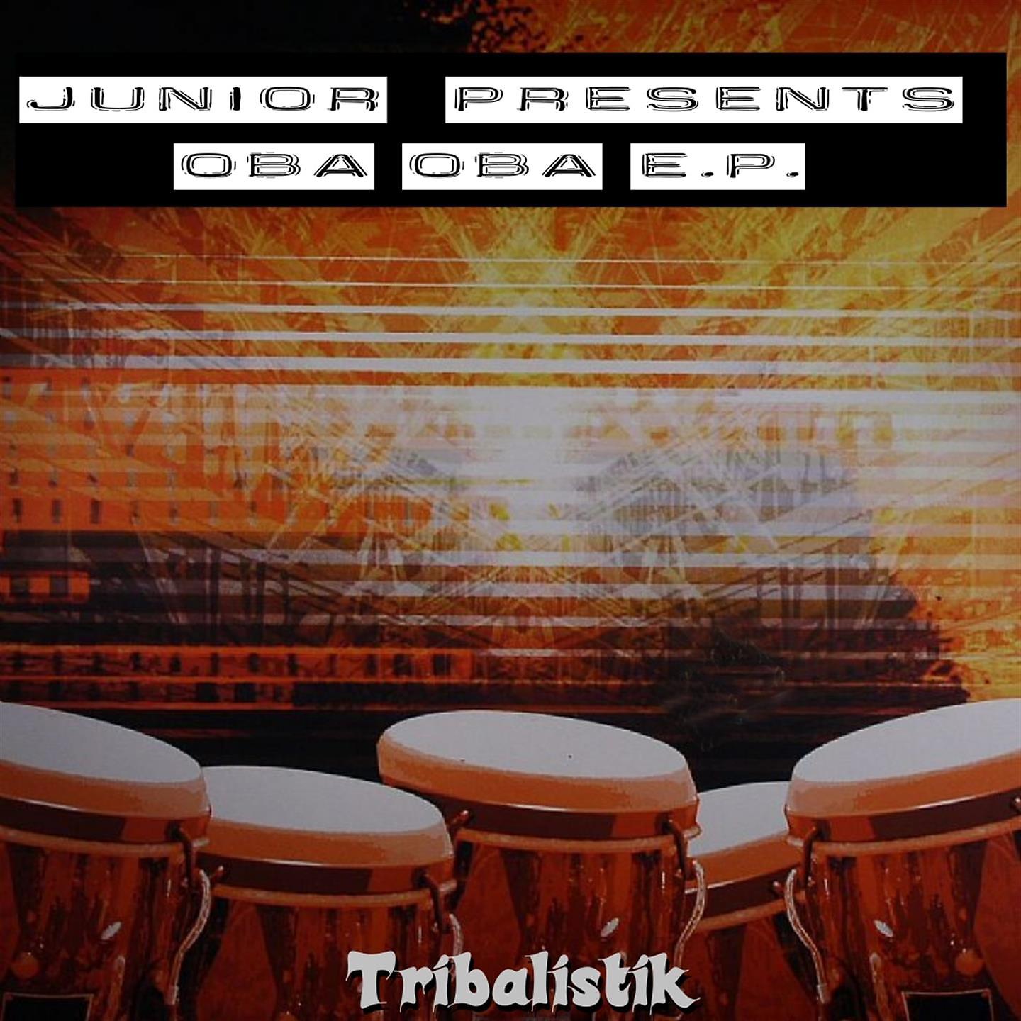 Постер альбома Junior Presents Oba Oba E.P.