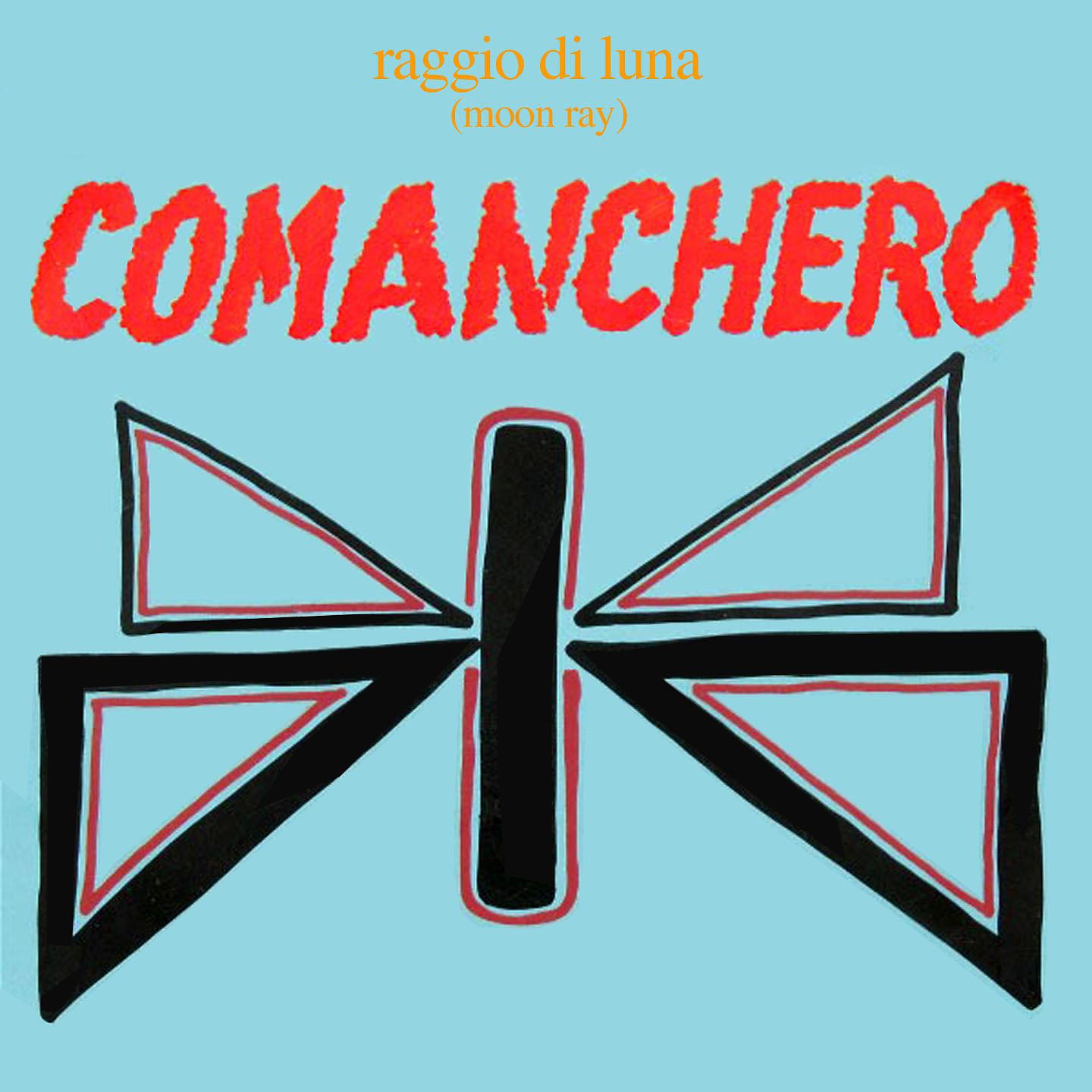 Постер альбома Comanchero