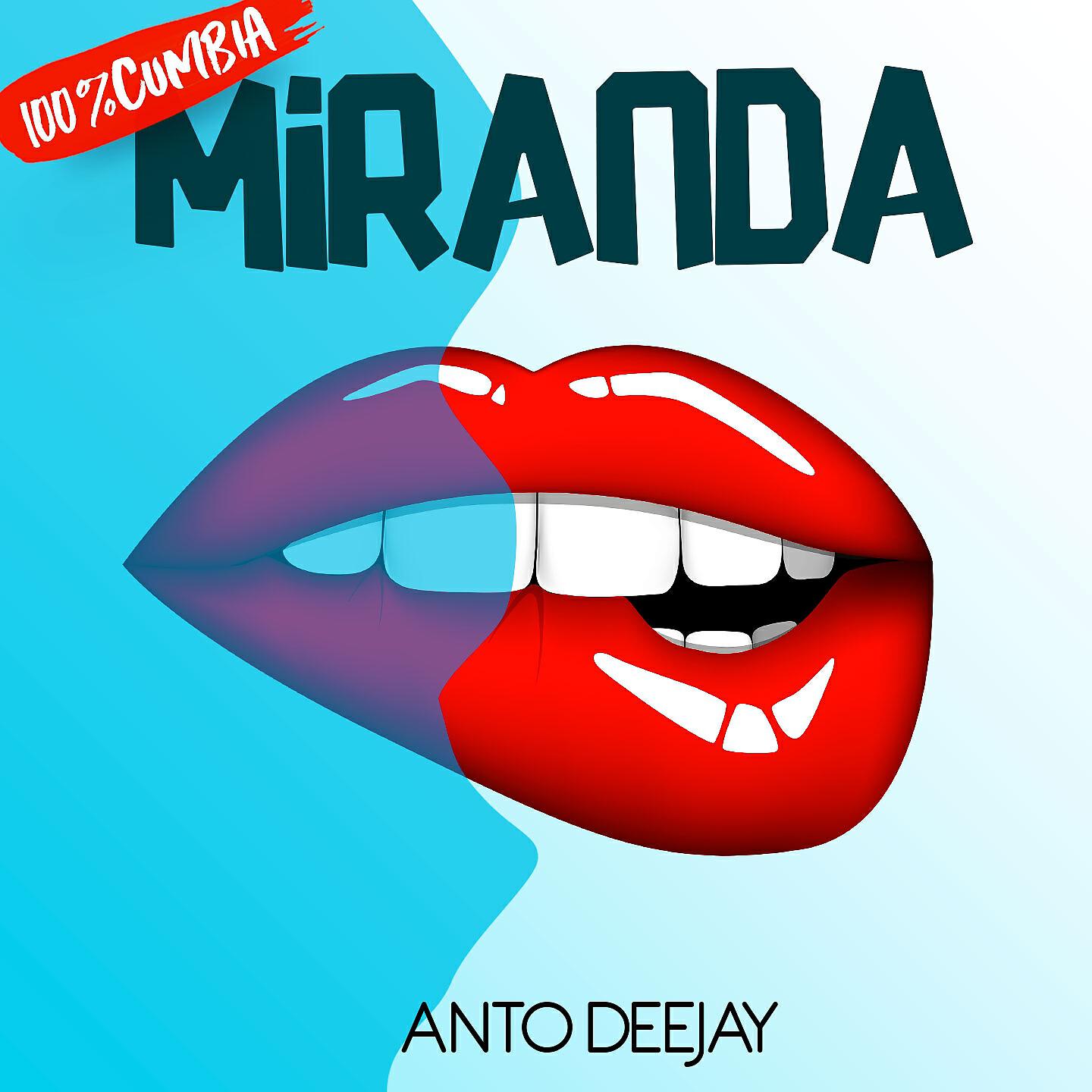 Anto Deejay - Miranda (Base musicale)