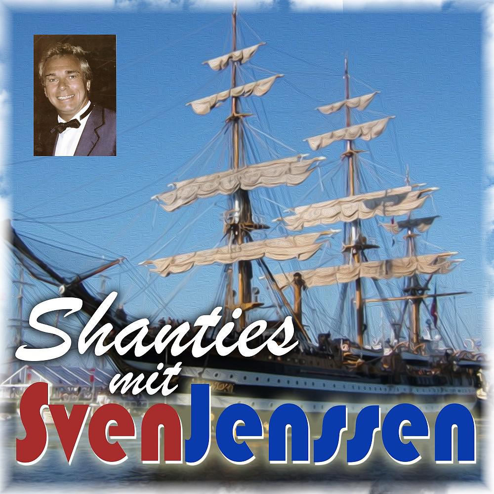 Постер альбома Shanties mit Sven Jenssen